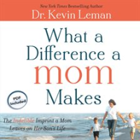 What_a_Difference_a_Mom_Makes